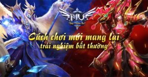 Game MU Đại Thiên Sứ H5: Tựa game nhập vai huyền thoại