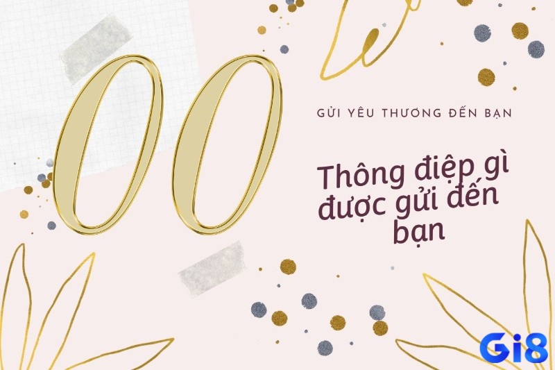 Phân tích chi tiết cho mơ đề về 00 ngay tại gi8!